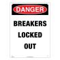 Lockout Sign - Danger Breakers locked Out